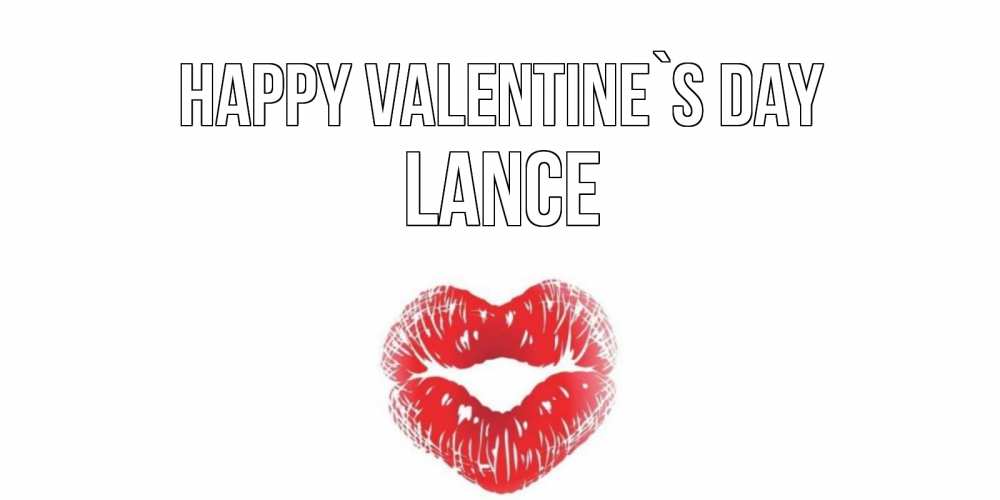 Greetings card с именем, Lance Happy Valentine`s Day поцелуй на валентинке с именем Greetings with text for free download 